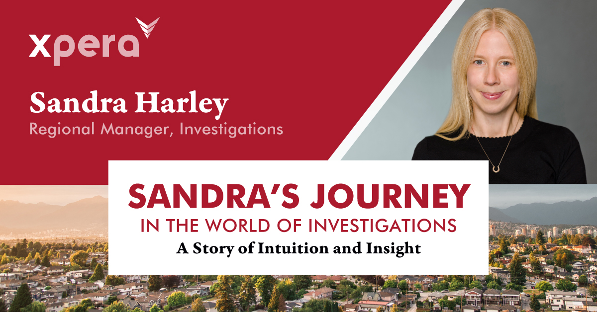Sandra’s Journey in the World of Investigations